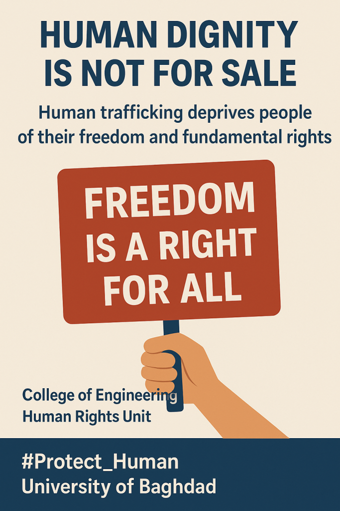 The College of Engineering – University of Baghdad Organizes an Awareness Workshop on the Risks of Human Trafficking under Authoritarian Regimes